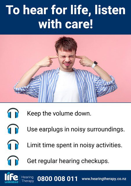 Poster of man covering his ears with the caption "To hear for life, listen with care."